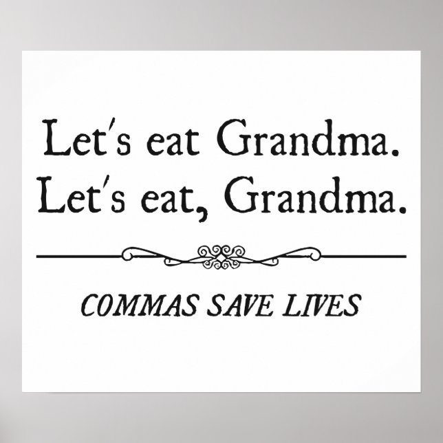 Let's Eat Grandma Commas Save Lives Poster (Front)