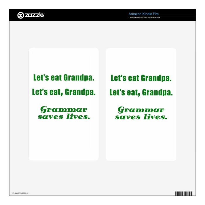 Lets Eat Grandpa Grammar Saves Lives Skins For Kindle Fire