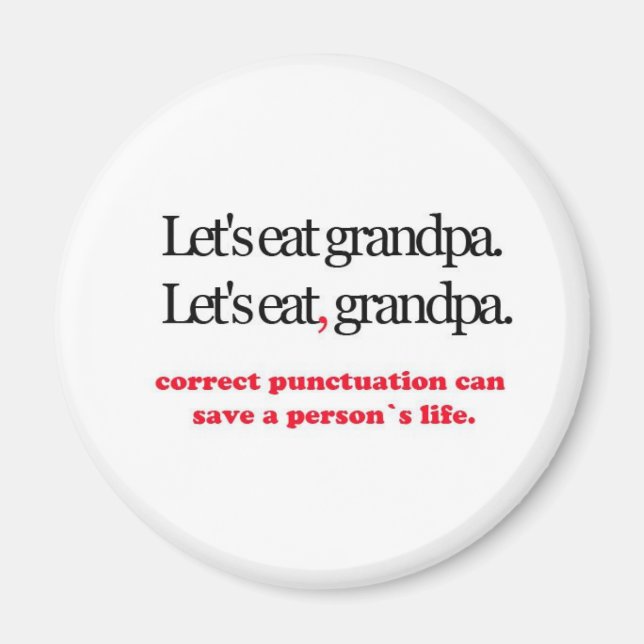 Let's Eat Grandpa Magnet (Front)