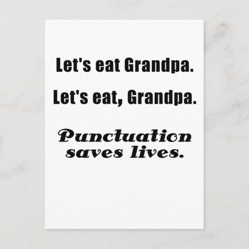 Lets Eat Grandpa Punctuation Saves Lives Postcard