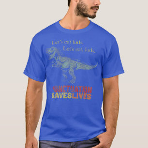 Lets Eat Kids Punctuation Saves Lives Grammar Funn T-Shirt