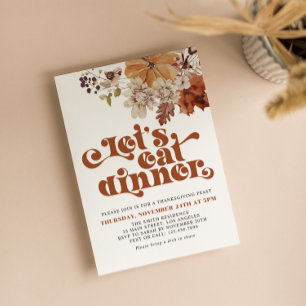 Let's Eat Retro Typography Thanksgiving Dinner Invitation