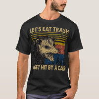 Lets Eat Trash and Get Hit By A Vintage Opossum