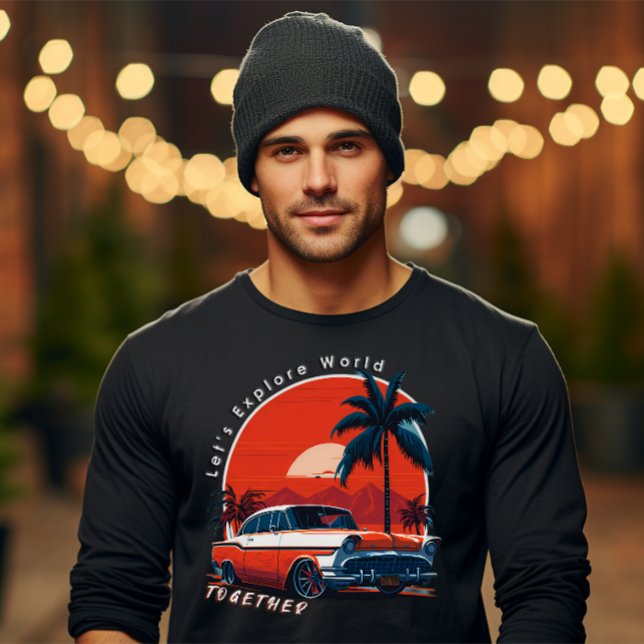 Let's Explore World Together on Car Traveling  T-Shirt (Lets Explore the World travel t shirt)