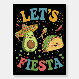 Let's Fiesta Avocado And Tacos Cinco De Mayo Foam Board