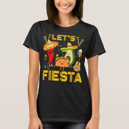 Lets Fiesta Avocado And Tacos Cinco De Mayo T_Shirt