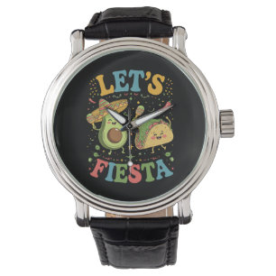 Let's Fiesta Avocado And Tacos Cinco De Mayo Watch