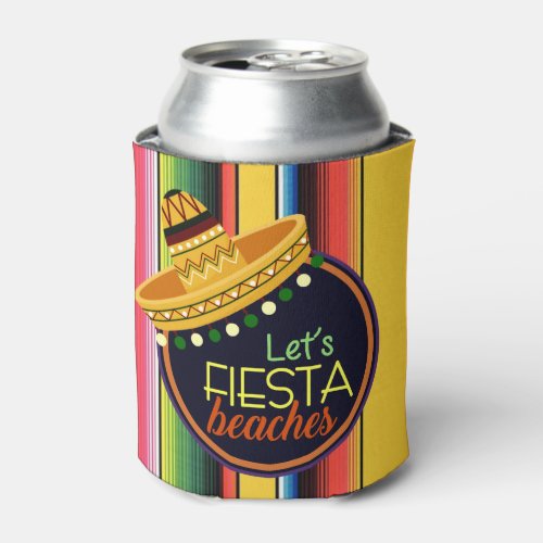 Lets Fiesta Beaches HHM Can Cooler
