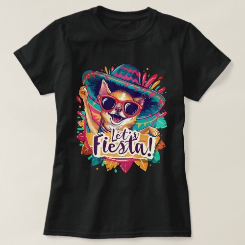 Lets Fiesta Chihuahua Cinco De Mayo T_Shirt