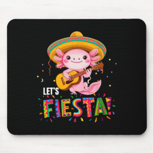 Let's Fiesta Cinco De Mayo Axolotl With Sombrero A Mouse Pad