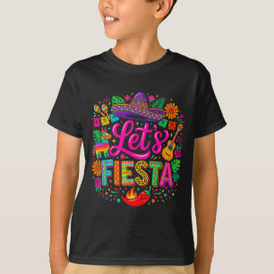 Lets fiesta cinco de mayo funny colorful mexican T-Shirt