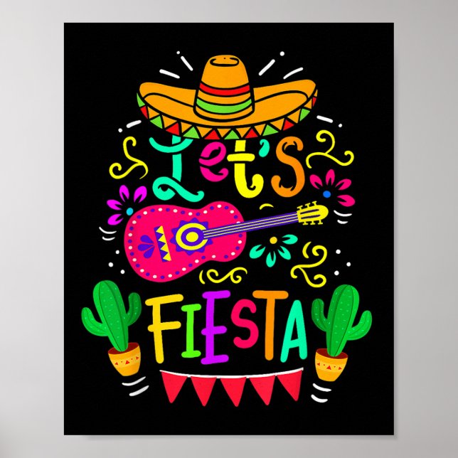Lets Fiesta Cinco De Mayo Mexican Party Guitar Lov Poster (Front)