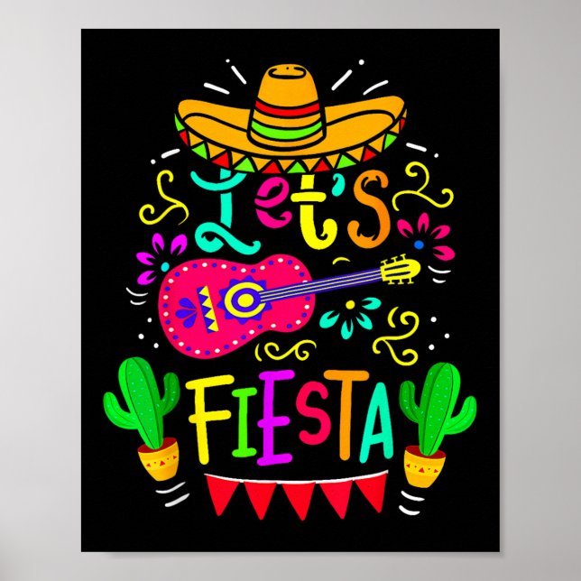 Lets Fiesta Cinco De Mayo Mexican Party Guitar Lov Poster (Front)