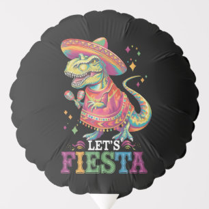 Let's Fiesta Cinco De Mayo T Rex Dinosaur Balloon