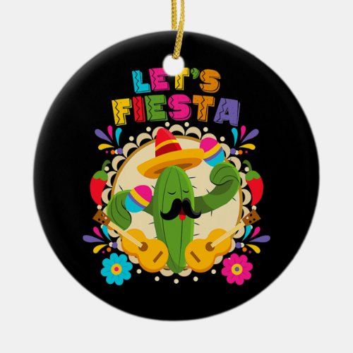 Lets Fiesta Cinco De Mayo with Guitar Cactus Ceramic Ornament