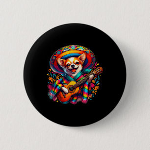 Lets Fiesta Cute Chihuahua Playing Guitar Cinco De Button