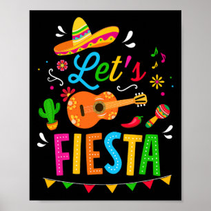 Let's Fiesta For Funny Cinco De Mayo Costume Party Poster
