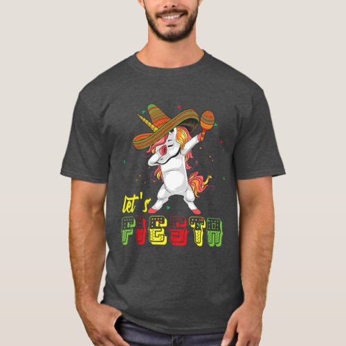 LETS FIESTA funny mexican unicorn cinco de mayo  f T_Shirt