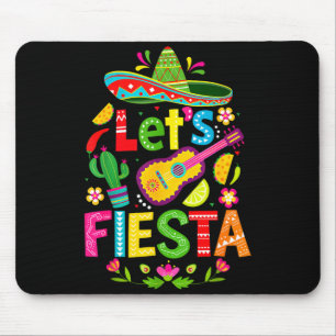 Let's fiesta happy cinco de mayo mexican sombreroL Mouse Pad