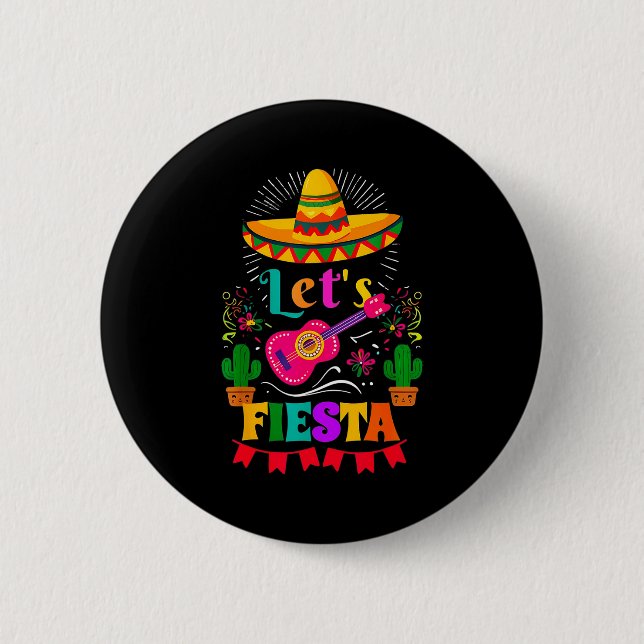 Let's fiesta mexican sombrero cinco de mayo cactus button (Front)