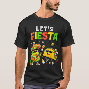 Lets Fiesta Mexican Taco for Kid Boy Men Women T-Shirt