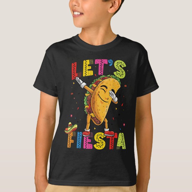 Lets Fiesta Mexican Toco Dabbing Poncho Cinco De M T-Shirt (Front)