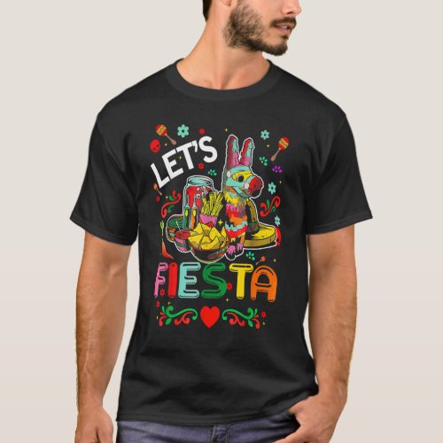 Lets Fiesta Pinata Cinco De Mayo Camisa Mexicana  T_Shirt