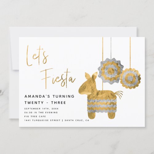 Let's Fiesta Piñata Faux Gold Foil Adult Birthday Invitation - Let's Fiesta Piñata Faux Gold and Silver Foil Adult Birthday Invitation
Message me for any needed adjustment
