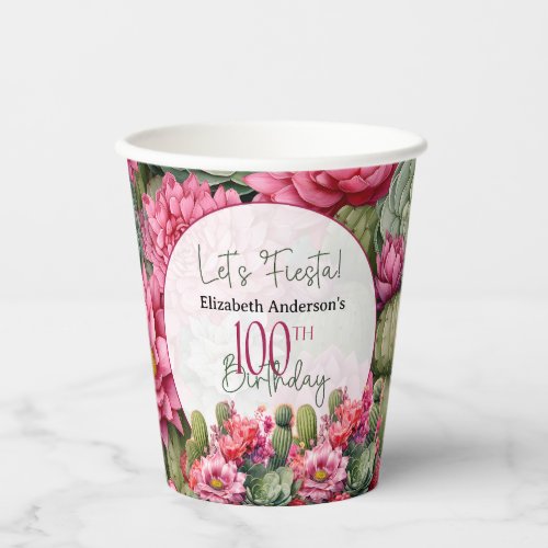 Lets Fiesta Pink Flower Cactus 100th Birthday Paper Cups