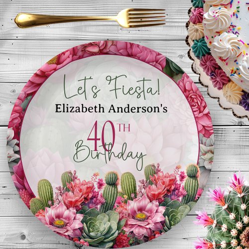 Lets Fiesta Pink Flower Cactus 40th Birthday Paper Plates