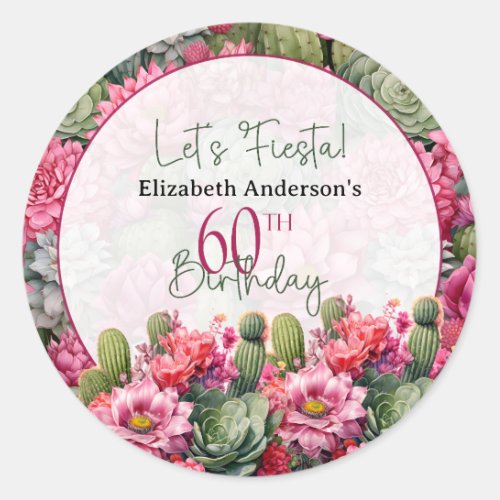 Lets Fiesta Pink Flower Cactus 60th Birthday Classic Round Sticker