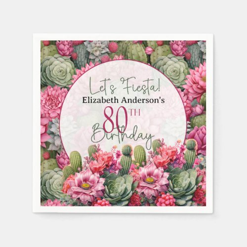 Lets Fiesta Pink Flower Cactus 80th Birthday Napkins