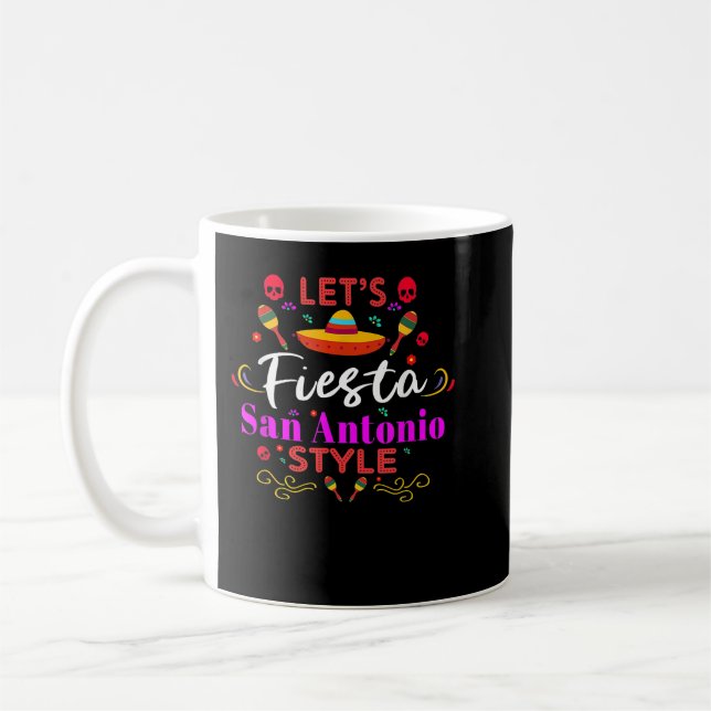  Let's Fiesta San Antonio Style Party Happy Cinco  Coffee Mug (Left)