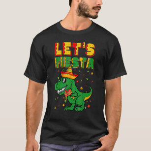 Let's Fiesta Trex Dino Cinco De Mayo Boy Kid Toddl T-Shirt