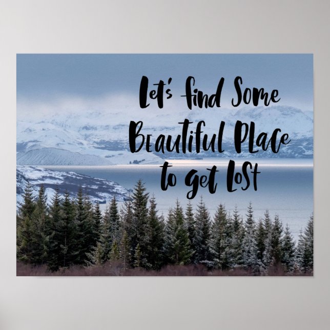 Let's Find Some Beautiful Place Poster (Front)