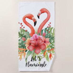Lets Flamingle Flamingo's Beach Towel