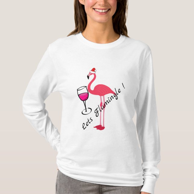 Lets Flamingle Funny Flamingo Christmas Cocktails T-Shirt (Front)