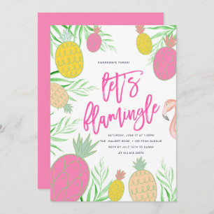 Let's Flamingle Pineapple Birthday Party Invitation