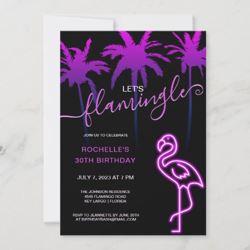 Lets Flamingle Pink Neon Flamingo 30th Birthday Invitation