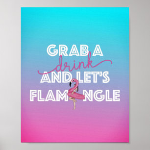 Lets Flamingle Pool Party Bar Ombre Signage Poster