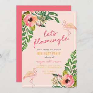 Let's Flamingle Tropical Birthday Party Invitation