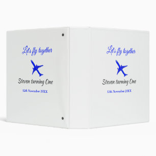 Let's fly together first birthday plane blue silve 3 ring binder