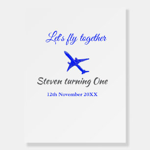 Let's fly together first birthday plane blue silve foam board