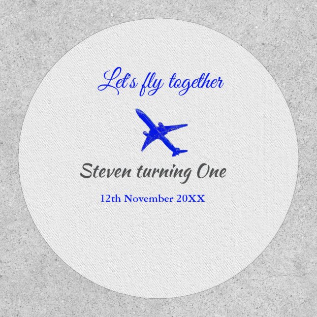 Let's fly together first birthday plane blue silve patch (Front)