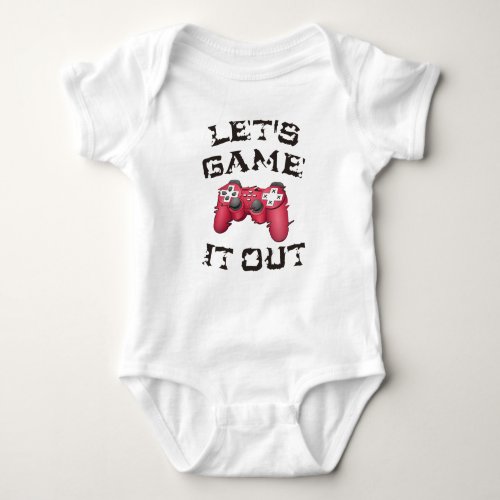 Lets game it out baby bodysuit