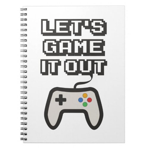 Lets game it out notebook