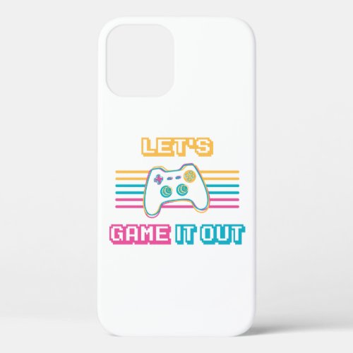 Lets game it out _ Retro style iPhone 12 Case