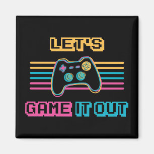 Let's game it out - Retro style Magnet