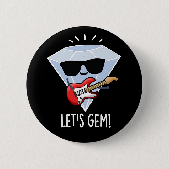 Let's Gem Funny Jewel Pun Dark BG Button (Front)