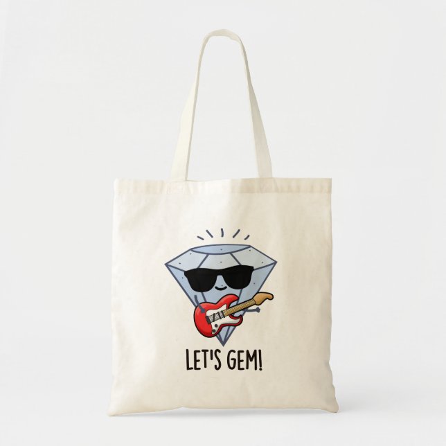 Let's Gem Funny Jewel Pun  Tote Bag (Front)